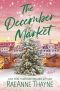 [Shelter Springs 02] • The December Market